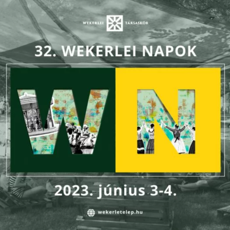 32. Wekerlei Napok – beszámoló