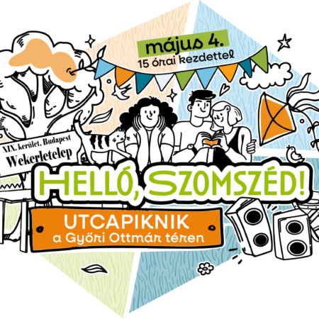 Helló, Szomszéd! Utcapiknik a Győri Ottmár térnél