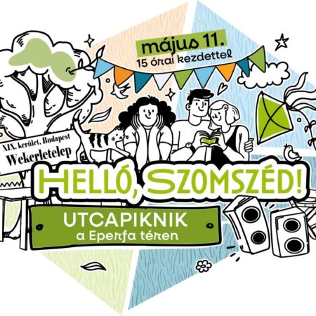 Helló, Szomszéd! Utcapiknik az Eperfa térnél