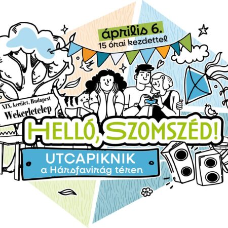 Helló, Szomszéd! Utcapiknik a Hársfavirág térnél