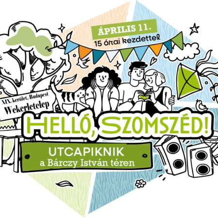 Helló, Szomszéd! Utcapiknik a Bárczy István téren
