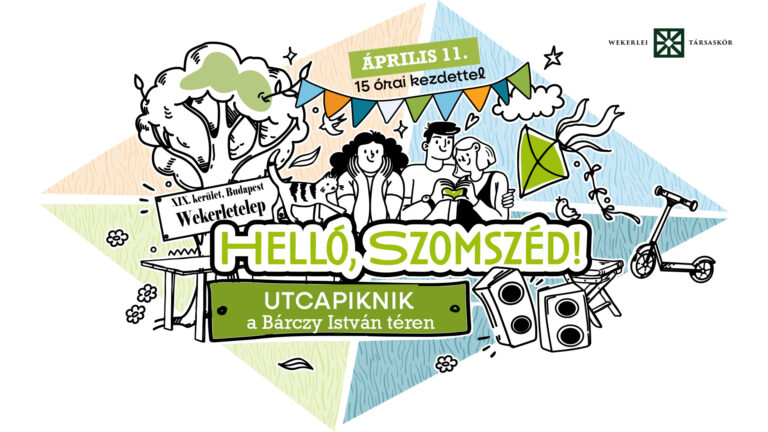 Read more about the article Helló, Szomszéd! Utcapiknik a Bárczy István téren