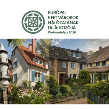 Európai Kertvárosok Hálózatának nemzetközi találkozója